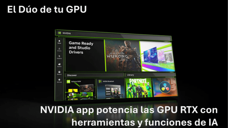 El dúo de tu GPU: NVIDIA app potencia las GPU RTX con herramientas y ...